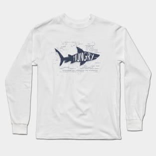 Hungry Long Sleeve T-Shirt